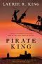 [Mary Russell and Sherlock Holmes 11] • Pirate King